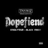 Dopefiend - EP