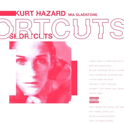 Shortcuts (feat. Mia Gladstone) - Single
