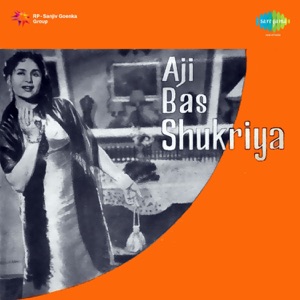 Aji Bas Shukriya (Original Motion Picture Soundtrack)