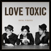 Love Toxic (Deluxe) artwork