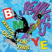 Watch out for This (Bumaye) [feat. Busy Signal, The Flexican & FS Green] [Daddy Yankee Remix] artwork