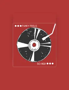 Listen to Funky Feels, watch music videos, read bio, see tour dates & more!