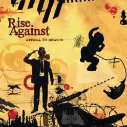 Appeal to Reason (International Version) - Rise Against