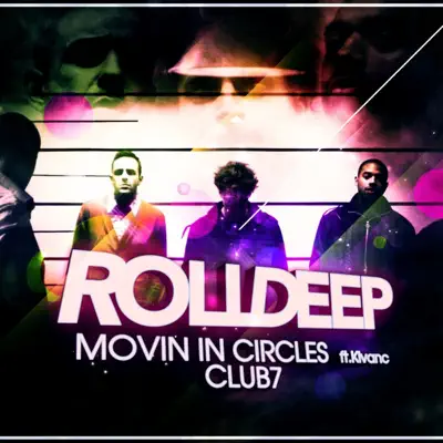 Movin' in Circles - Single - Roll Deep