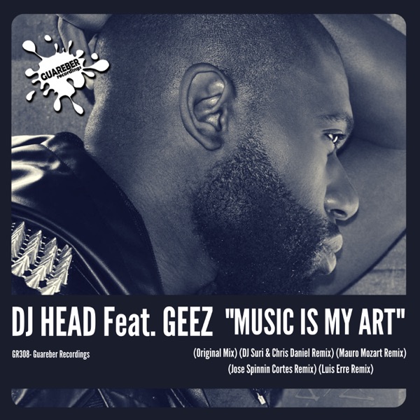 Music Is My Art (feat. Geez) - Single