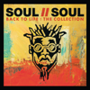 Back To Life (However Do You Want Me) [feat. Caron Wheeler] - Soul II Soul