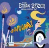 The Brian Setzer Orchestra - Wolfgang's Big Night Out
