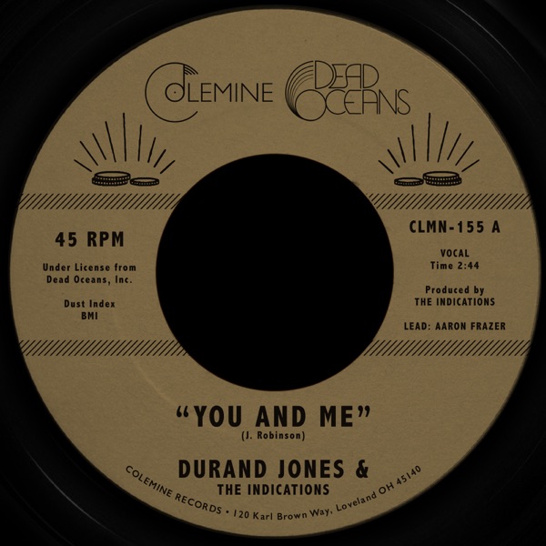 You and Me / Put a Smile on Your Face - Single - Durand Jones & The Indications