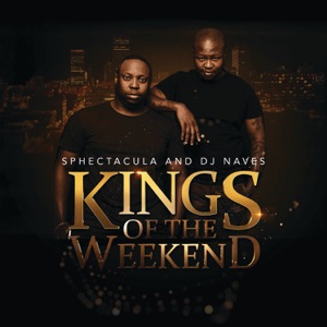 Kings of the Weekend