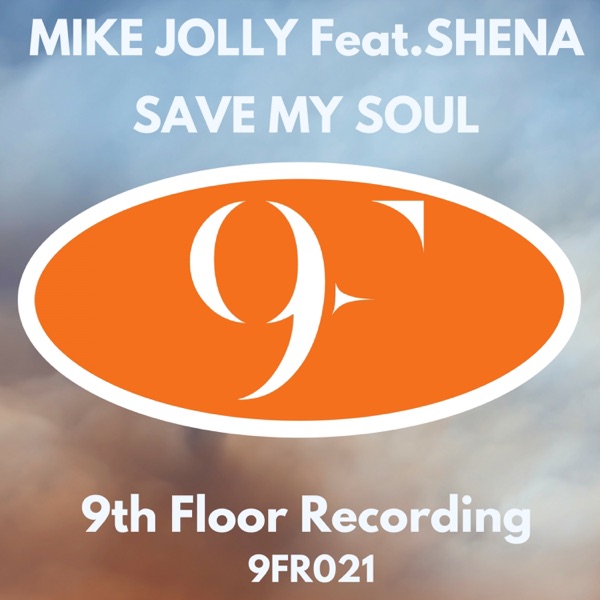 Save My Soul - Single (feat. Shena) - Single