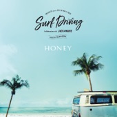 HONEY meets ISLAND CAFE SURF DRIVING Collaboration with JACK & MARIE mixed by DJ HASEBE artwork