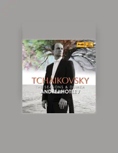 收听 Andrei Hoteev、观看音乐视频、阅读小传、查看巡演日期等 ！