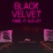 Take It Sleazy - Black Velvet lyrics