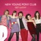 Get Lucky - New Young Pony Club lyrics
