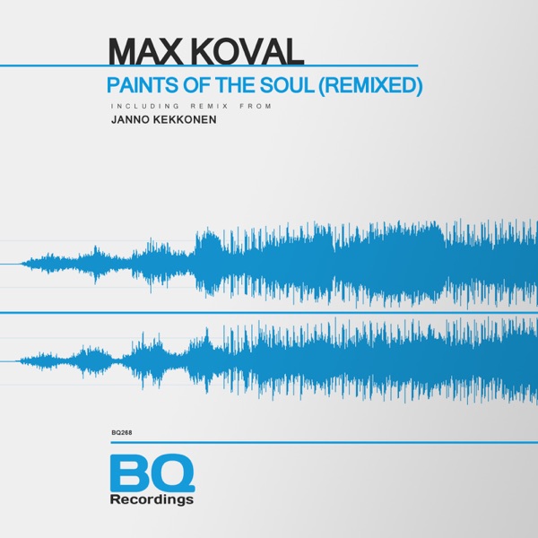 Paints of the Soul (Remixed) - Single