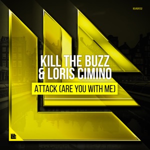 Attack (Are You with Me) - Single