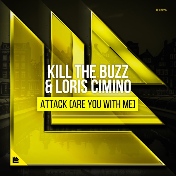 Attack (Are You with Me) - Single