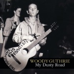 Woody Guthrie - Tear the Fascists Down