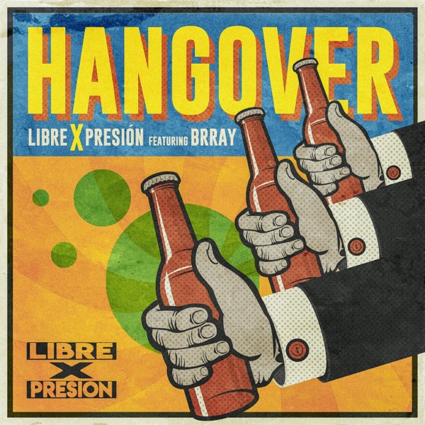 Hangover (feat. Brray)