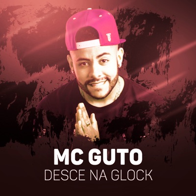 Desce na Glock - Single