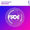 Sean Mathews - Rise Again (Extended Mix)