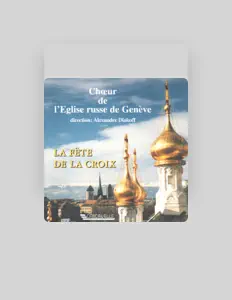 Listen to Choeur de l'Église orthodoxe russe de Genève, watch music videos, read bio, see tour dates & more!