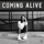 Alive City - Coming Alive