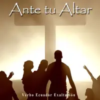Vamos Adelante — Verbo Ecuador Exaltación