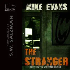The Stranger: The Uninvited, Book 2 (Unabridged)