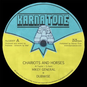 Chariots and Horses (feat. Mikey General) - EP