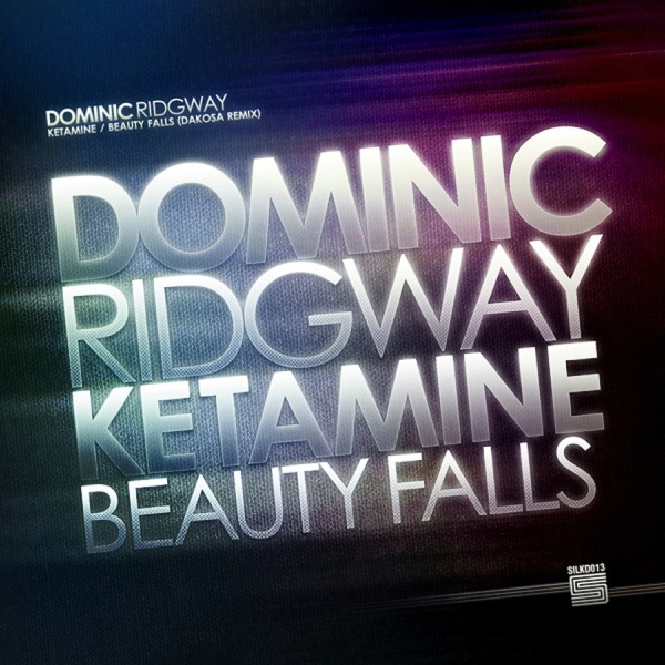 Ketamine / Beauty Falls (Dakosa Remix) - Single