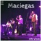 La Escoba (feat. Carlos Benavides) [En Vivo] - Maciegas lyrics
