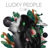 Lucky People - Single
