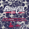 Raw Cut Riddim