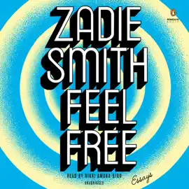 Feel Free: Essays (Unabridged)