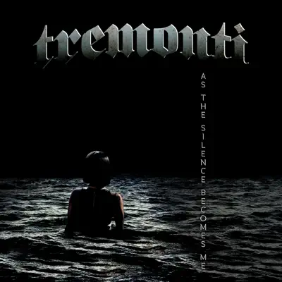 As the Silence Becomes Me - Single - Tremonti