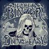Dying Is Easy (Deluxe) - Jesper Binzer