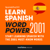 Learn Spanish - Word Power 2001: Intermediate Spanish #27 (Unabridged) - Innovative Language Learning