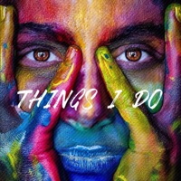Things I Do (feat. Mike& me) - Single - X•O