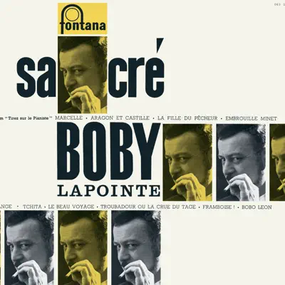 Sacré Bobby Lapointe (Collection 25 CM) - Boby Lapointe
