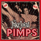 The Juke Joint Pimps - Blues & Reefer