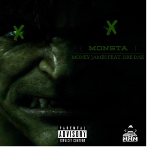 Monsta (feat. DRE DAE)