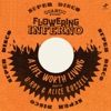 A Life Worth Living (Quantic Presenta Flowering Inferno) - Single