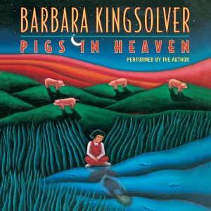 Pigs in Heaven (Abridged)