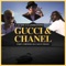 Gucci & Chanel (feat. Cortesia da Casa & NEGGS) - Cacife Clandestino lyrics