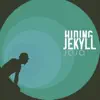 Hiding Jekyll - JoJo (Dub Mix)
