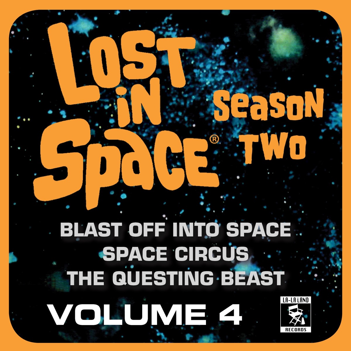 Lost in Space, Vol. 4: Blast off into Space / Space Circus / The