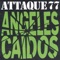 Como Billy the Kid - Attaque 77 lyrics