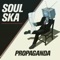 Propaganda - Soul Ska lyrics