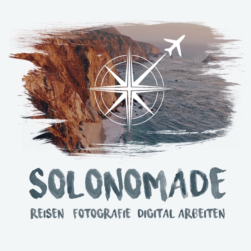 Solonomade - Reisen, Fotografie und digital arbeiten